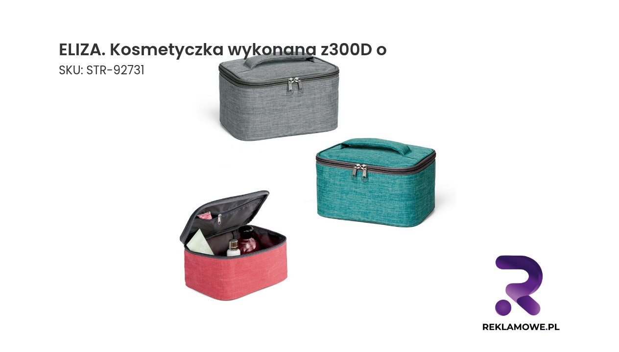 ELIZA. Kosmetyczka wykonana z300D o wysokiej gęstości ELIZA kosmetyczka wykonana z materiału 300D